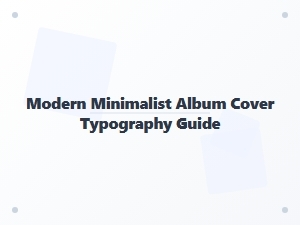 Minimalist Album Cover Typography Pairings